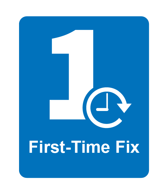 First Time Fix